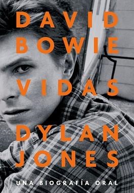 DAVID BOWIE.VIDAS | 9788417645267 | JONES, DYLAN | Libreria Geli - Librería Online de Girona - Comprar libros en catalán y castellano