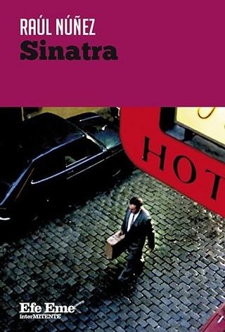 SINATRA | 9788495749680 | NÚÑEZ, RAÚL | Llibreria Geli - Llibreria Online de Girona - Comprar llibres en català i castellà