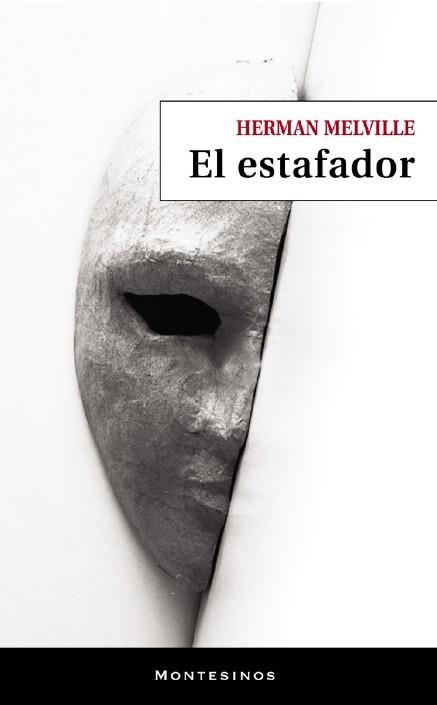 EL ESTAFADOR | 9788419778604 | MELVILLE, HERMAN | Llibreria Geli - Llibreria Online de Girona - Comprar llibres en català i castellà