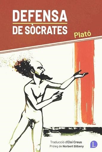 DEFENSA DE SÒCRATES | 9788412707533 | PLATÓ | Llibreria Geli - Llibreria Online de Girona - Comprar llibres en català i castellà