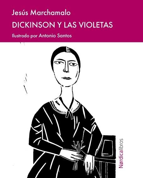 DICKINSON Y LAS VIOLETAS | 9791387563004 | MARCHAMALO GARCÍA, JESÚS | Libreria Geli - Librería Online de Girona - Comprar libros en catalán y castellano