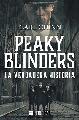 PEAKY BLINDERS.LA VERDADERA HISTORIA | 9788410424210 | CHINN, CARL | Llibreria Geli - Llibreria Online de Girona - Comprar llibres en català i castellà