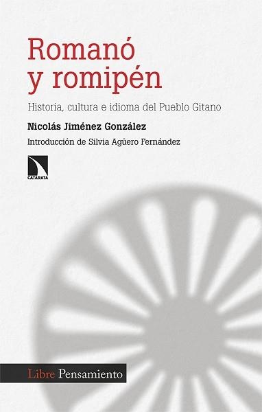 ROMANÓ Y ROMIPÉN | 9788410671997 | JIMENEZ GONZALEZ,NICOLAS | Llibreria Geli - Llibreria Online de Girona - Comprar llibres en català i castellà