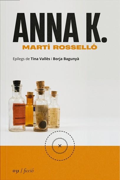 ANNA K. (EDICIÓ EN CATALÀ) | 9788419059321 | ROSSELLÓ,MARTÍ | Llibreria Geli - Llibreria Online de Girona - Comprar llibres en català i castellà