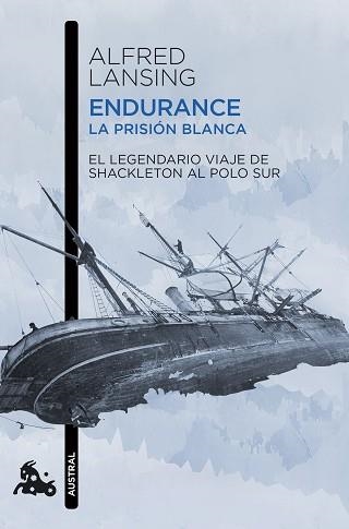 ENDURANCE. LA PRISIÓN BLANCA | 9788411003261 | LANSING, ALFRED | Llibreria Geli - Llibreria Online de Girona - Comprar llibres en català i castellà