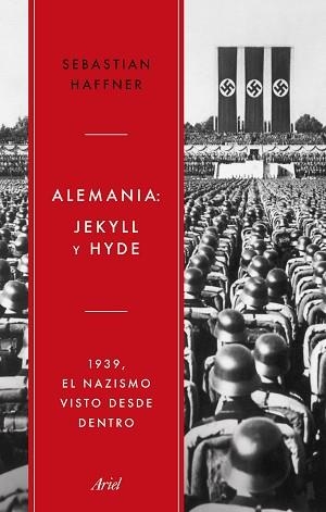 ALEMANIA.JEKYLL Y HYDE | 9788434438309 | HAFFNER, SEBASTIAN | Llibreria Geli - Llibreria Online de Girona - Comprar llibres en català i castellà