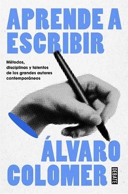 APRENDE A ESCRIBIR | 9788410214484 | COLOMER, ÁLVARO | Llibreria Geli - Llibreria Online de Girona - Comprar llibres en català i castellà