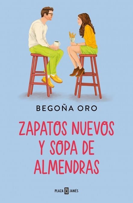 ZAPATOS NUEVOS Y SOPA DE ALMENDRAS | 9788401035876 | ORO, BEGOÑA | Libreria Geli - Librería Online de Girona - Comprar libros en catalán y castellano