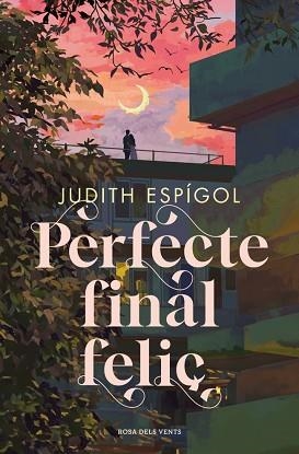 PERFECTE FINAL FELIÇ | 9788410256453 | ESPÍGOL, JUDITH | Llibreria Geli - Llibreria Online de Girona - Comprar llibres en català i castellà