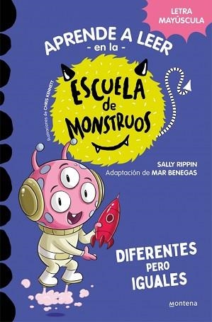 APRENDER A LEER EN LA ESCUELA DE MONSTRUOS-17.DIFERENTES PERO IGUALES | 9788419746016 | RIPPIN, SALLY | Llibreria Geli - Llibreria Online de Girona - Comprar llibres en català i castellà