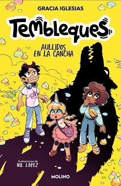 TEMBLEQUES-3.AULLIDOS EN LA CANCHA | 9788427246881 | IGLESIAS, GRACIA | Llibreria Geli - Llibreria Online de Girona - Comprar llibres en català i castellà