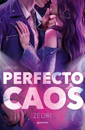 PERFECTO CAOS (AMORES CAÓTICOS 1) | 9788410298705 | ZELIRI | Llibreria Geli - Llibreria Online de Girona - Comprar llibres en català i castellà