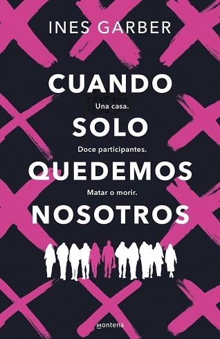 CUANDO SOLO QUEDEMOS NOSOTROS | 9788419848444 | GARBER, INES | Llibreria Geli - Llibreria Online de Girona - Comprar llibres en català i castellà