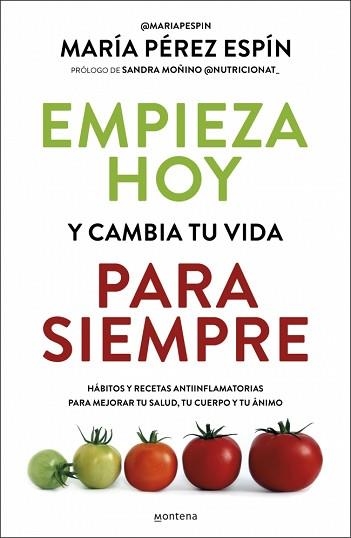 EMPIEZA HOY Y CAMBIA TU VIDA PARA SIEMPRE | 9788410395220 | PÉREZ ESPÍN, MARÍA | Llibreria Geli - Llibreria Online de Girona - Comprar llibres en català i castellà