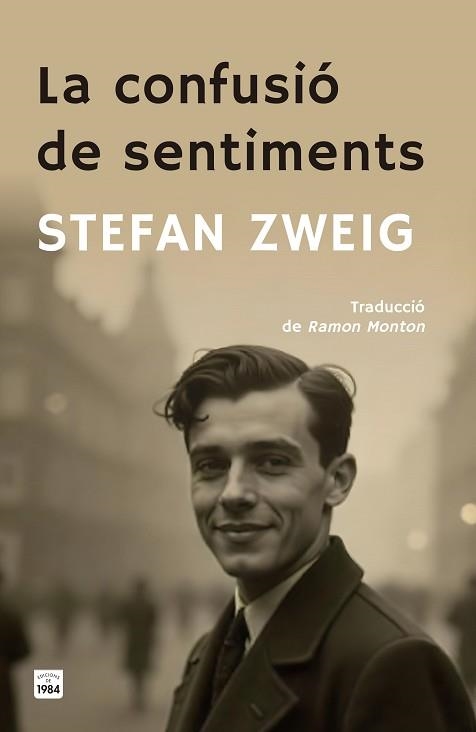 LA CONFUSIÓ DE SENTIMENTS | 9788418858901 | ZWEIG, STEFAN | Llibreria Geli - Llibreria Online de Girona - Comprar llibres en català i castellà