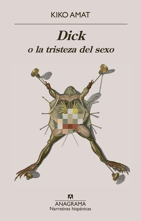 DICK O LA TRISTEZA DEL SEXO | 9788433929549 | AMAT, KIKO | Libreria Geli - Librería Online de Girona - Comprar libros en catalán y castellano