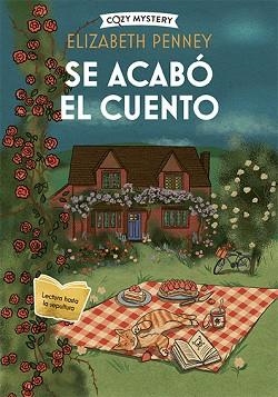 SE ACABÓ EL CUENTO | 9788410206335 | PENNEY, ELIZABETH | Llibreria Geli - Llibreria Online de Girona - Comprar llibres en català i castellà