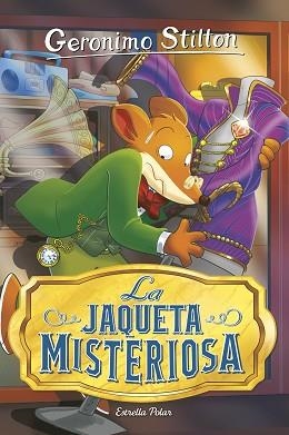 LA JAQUETA MISTERIOSA | 9788418444876 | STILTON, GERONIMO | Llibreria Geli - Llibreria Online de Girona - Comprar llibres en català i castellà