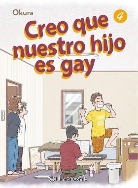 CREO QUE NUESTRO HIJO ES GAY Nº 04 | 9788411403375 | OKURA | Llibreria Geli - Llibreria Online de Girona - Comprar llibres en català i castellà