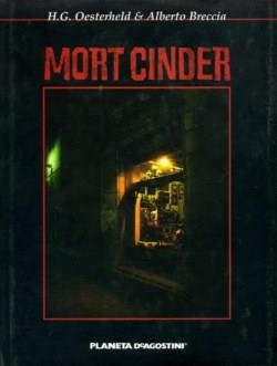 MORT CINDER | 9788439504535 | OESTERHALD,H.G./BRECCIA,ALBERTO | Llibreria Geli - Llibreria Online de Girona - Comprar llibres en català i castellà