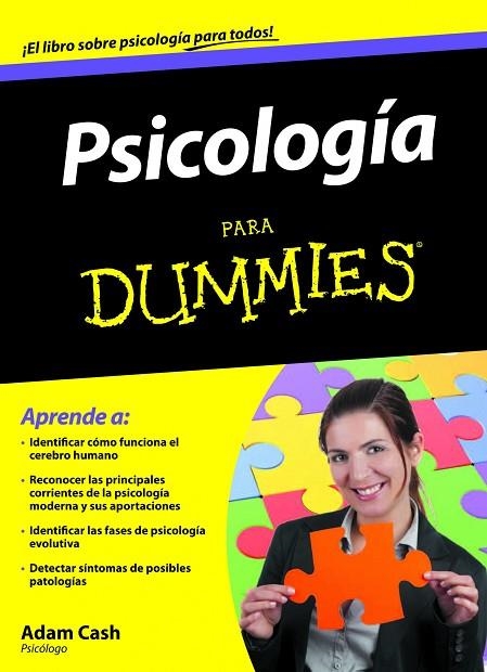 PSICOLOGIA PARA DUMMIES | 9788432921650 | CASH,ADAM | Llibreria Geli - Llibreria Online de Girona - Comprar llibres en català i castellà