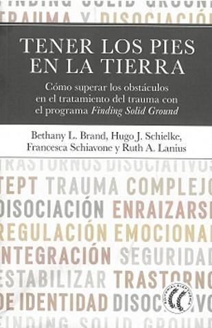 TENER LOS PIES EN LA TIERRA | 9788412899733 | BRAND, BETHANY L./LANIUS, RUTH A./SCHIELKE, HUGO J./SHIAVONE, FRANCESCA | Llibreria Geli - Llibreria Online de Girona - Comprar llibres en català i castellà