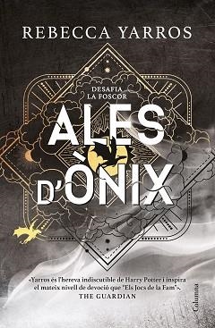 ALES D'ÒNIX (EMPIRI 3) | 9788466432788 | YARROS, REBECCA | Llibreria Geli - Llibreria Online de Girona - Comprar llibres en català i castellà