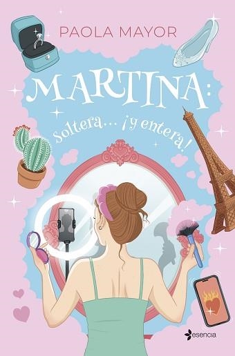 MARTINA.SOLTERA... ¡Y ENTERA! | 9788408296539 | MAYOR, PAOLA | Llibreria Geli - Llibreria Online de Girona - Comprar llibres en català i castellà