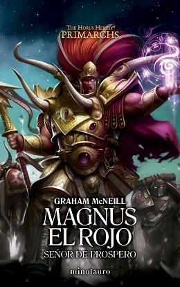 PRIMARCHS Nº 03 MAGNUS EL ROJO: SEÑOR DE PROSPERO | 9788445018576 | MCNEILL, GRAHAM | Llibreria Geli - Llibreria Online de Girona - Comprar llibres en català i castellà