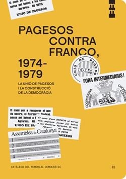 PAGESOS CONTRA FRANCO(1974-1979) | 9788410393158 | PUIG VALLVERDÚ, GUILLEM | Llibreria Geli - Llibreria Online de Girona - Comprar llibres en català i castellà