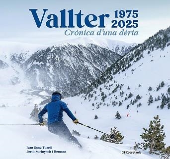 VALLTER(1975-2025) | 9788413564517 | SANZ TUSELL, IVAN/SURINYACH I ROMANS, JORDI | Llibreria Geli - Llibreria Online de Girona - Comprar llibres en català i castellà