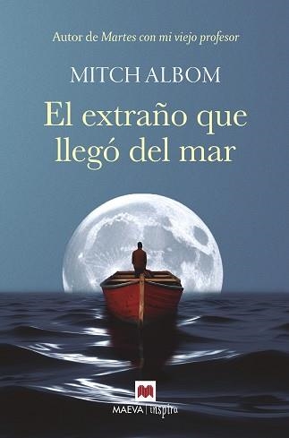 EL EXTRAÑO QUE LLEGÓ DEL MAR | 9788410260535 | ALBOM, MITCH | Llibreria Geli - Llibreria Online de Girona - Comprar llibres en català i castellà