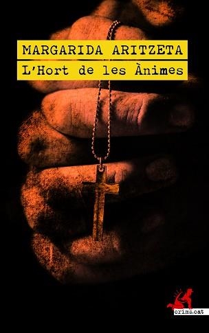 L'HORT DE LES ÀNIMES | 9788419627643 | ARITZETA, MARGARIDA | Llibreria Geli - Llibreria Online de Girona - Comprar llibres en català i castellà