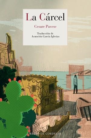 LA CÁRCEL | 9791387599003 | PAVESE, CESARE | Llibreria Geli - Llibreria Online de Girona - Comprar llibres en català i castellà