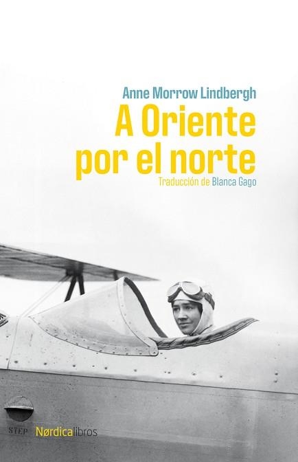 A ORIENTE POR EL NORTE | 9791387563011 | LINDBERGH, ANNE MORROW | Llibreria Geli - Llibreria Online de Girona - Comprar llibres en català i castellà