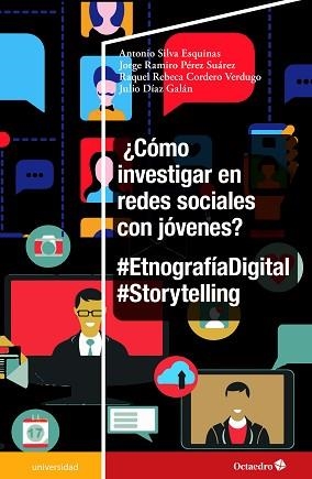 CÓMO INVESTIGAR EN REDES SOCIALES CON JÓVENES? | 9788410282742 | SILVA ESQUINAS, ANTONIO/PÉREZ SUÁREZ, JORGE RAMIRO/CORDERO VERDUGO, RAQUEL REBECA/DÍAZ GALÁN, JULIO | Llibreria Geli - Llibreria Online de Girona - Comprar llibres en català i castellà