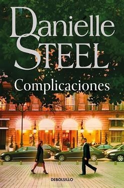 COMPLICACIONES | 9788466379199 | STEEL, DANIELLE | Llibreria Geli - Llibreria Online de Girona - Comprar llibres en català i castellà