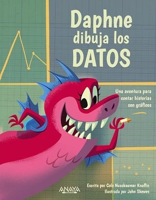 DAPHNE DIBUJA LOS DATOS | 9788441551190 | NUSSBAUMER KNAFLIC, COLE | Llibreria Geli - Llibreria Online de Girona - Comprar llibres en català i castellà