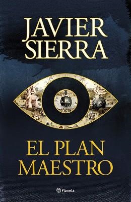 EL PLAN MAESTRO | 9788408296966 | SIERRA, JAVIER | Llibreria Geli - Llibreria Online de Girona - Comprar llibres en català i castellà