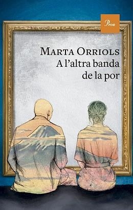 A L'ALTRA BANDA DE LA POR | 9788410488083 | ORRIOLS, MARTA | Llibreria Geli - Llibreria Online de Girona - Comprar llibres en català i castellà