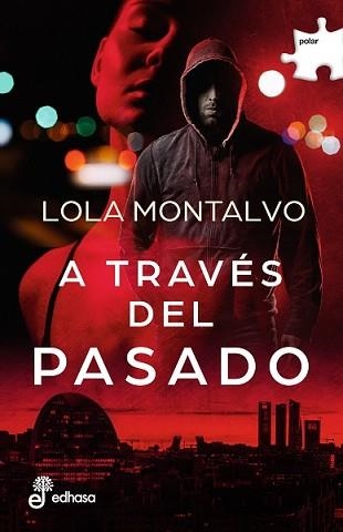 A TRAVÉS DEL PASADO | 9788435011778 | MONTALVO, LOLA | Llibreria Geli - Llibreria Online de Girona - Comprar llibres en català i castellà