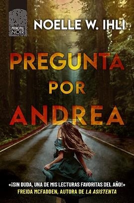 PREGUNTA POR ANDREA | 9788410424074 | W. IHLI, NOELLE | Llibreria Geli - Llibreria Online de Girona - Comprar llibres en català i castellà