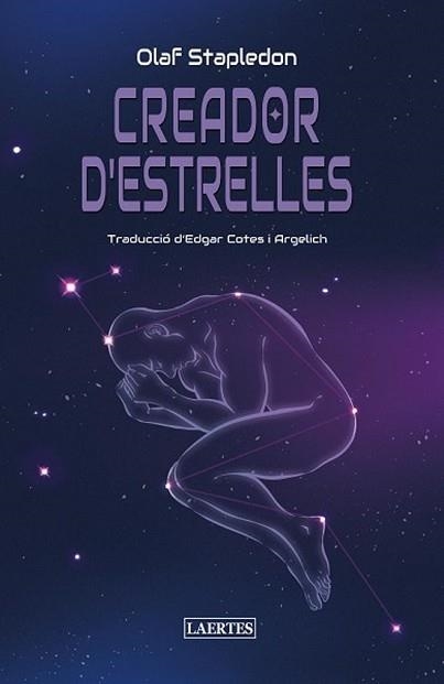 CREADOR D'ESTRELLES | 9788419676696 | STAPLEDON,OLAF | Llibreria Geli - Llibreria Online de Girona - Comprar llibres en català i castellà