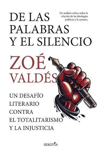 DE LAS PALABRAS Y EL SILENCIO | 9788419979551 | ZOÉ VALDÉS | Llibreria Geli - Llibreria Online de Girona - Comprar llibres en català i castellà