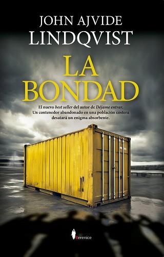 LA BONDAD | 9788418648199 | JOHN AJVIDE LINDQVIST | Llibreria Geli - Llibreria Online de Girona - Comprar llibres en català i castellà