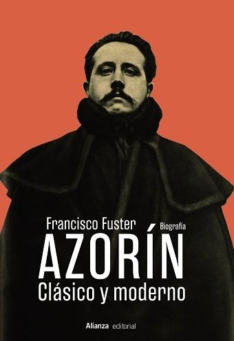 AZORÍN.CLÁSICO Y MODERNO | 9788411488716 | FUSTER, FRANCISCO | Libreria Geli - Librería Online de Girona - Comprar libros en catalán y castellano