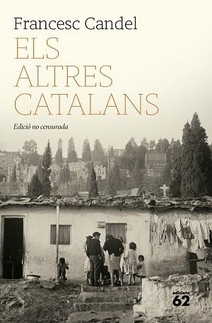 ELS ALTRES CATALANS | 9788429782301 | CANDEL TORTAJADA, FRANCESC | Llibreria Geli - Llibreria Online de Girona - Comprar llibres en català i castellà