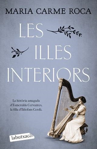 LES ILLES INTERIORS | 9788419971623 | ROCA, MARIA CARME | Llibreria Geli - Llibreria Online de Girona - Comprar llibres en català i castellà