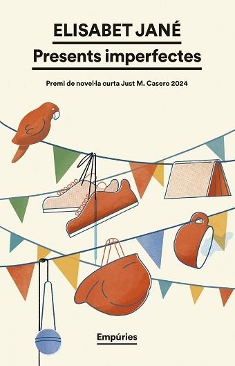 PRESENTS IMPERFECTES (PREMI JUST CASERO 2024) | 9788419729682 | JANÉ, ELISABET | Llibreria Geli - Llibreria Online de Girona - Comprar llibres en català i castellà