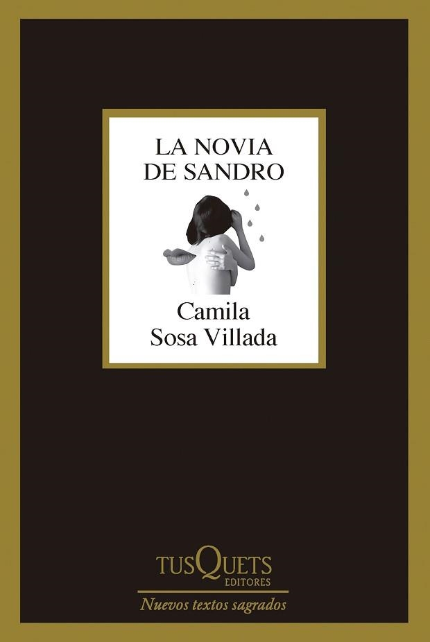 LA NOVIA DE SANDRO | 9788411075596 | SOSA VILLADA, CAMILA | Llibreria Geli - Llibreria Online de Girona - Comprar llibres en català i castellà